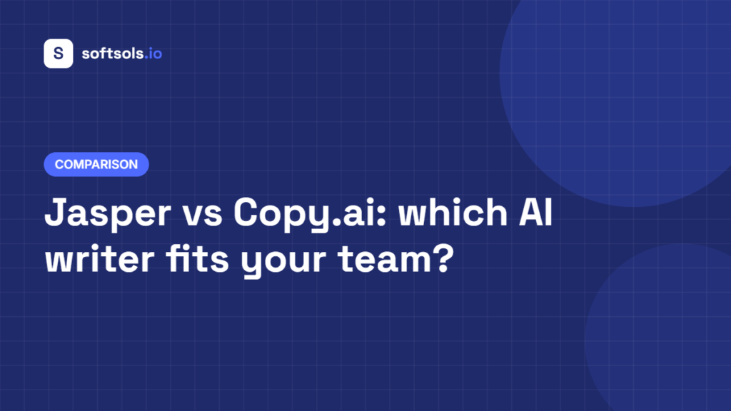 Jasper vs Copy.ai comparison cover